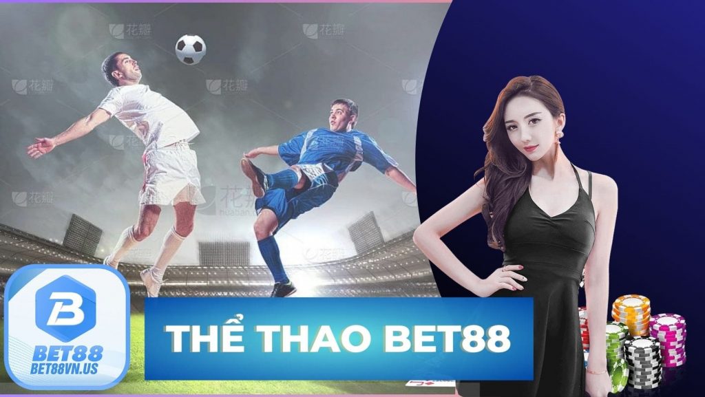 Thể thao Bet88