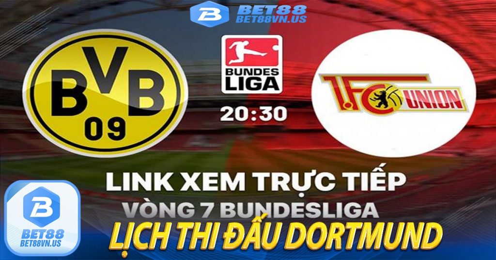 Lịch thi đấu Dortmund 